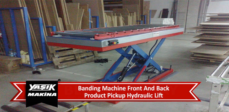 Banding Machine Front And Back Product Pick Up Hydraulic Lift