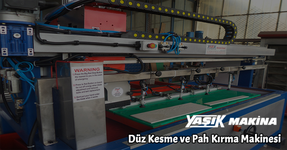 Yaşık Makina Düz Kesme ve Pah Kırma Makinası 1