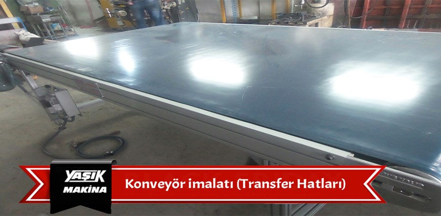 Konveyör  İmalatı  (Transfer Hatları)