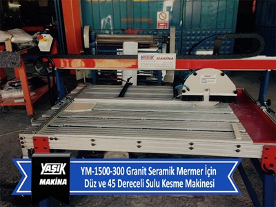 YM-1500-300 Granit Seramik Mermer İçin Düz ve 45 Dereceli Sulu Kesme Makinesi