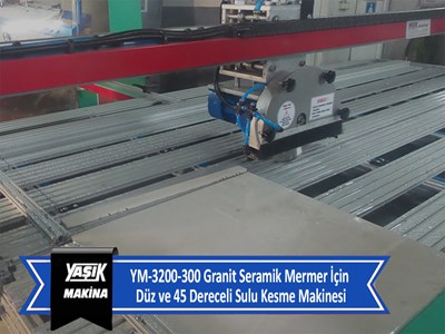 YM-3200-300 Granit Seramik Mermer İçin Düz ve 45 Dereceli Sulu Kesme Makinesi