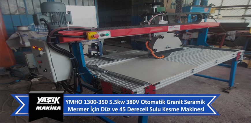 YMHO 1300-350 5.5kw 380V Otomatik Granit Seramik Mermer İçin Düz ve 45 Dereceli Sulu Kesme Makinesi